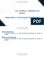 Solução de Conflitos e Trabalhos Com Grupos - Negociação e Comunicação Não-Violenta