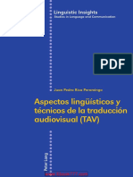 Aspectos Linguisticos y Tecnicos de La Traduccion Audiovisual (TAV)