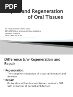 Repair and Regeneration of Oral Tissues