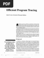 Efficient Program Tracing: James R. Larus, University of Wisconsin-Madison