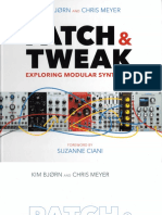 Patch Tweak. Exploring Modular Synthesis (Kim Bjørn, Chris Meyer)