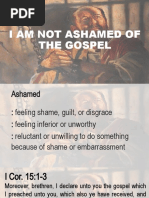 I Am Not Ashamed of The Gospel