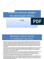 Apogeu Da Colonização Ibérica