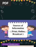 Sources of Information (Print, Online, Broadcast)