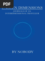 Unseen Dimensions - Journals of An Interdimensional Traveller