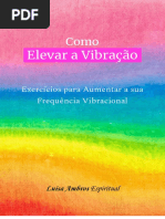 Como Elevar Vibração (PDF) - Luisa Ambros Espiritual