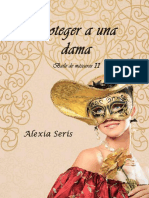 Proteger A Una Dama - Alexia Seris