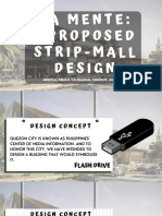 La Mente: A Proposed Strip-Mall Design: Arejola, Ariola, Calinawan, Taborete, Ugsimar