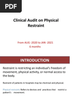 Clinical Audit - Restraint