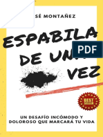 Espabila de Una... Puta Vez - José Montañez