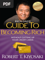 Rich Dad's Guide To Becoming Rich Without Cutting Up Your Credit Cards