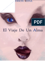 El Viaje de Un Alma