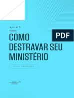 Aula 3 Como Destravar Seu Ministério Joel Pereira