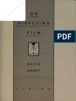 David Mamet, 1991 From His On Directing Film (Viking-Penguin), Storytelling (1-7) Where Do I Put The Camera (9-55)