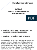 Navigatie Fluviala Si Ape Interioare: Cursul 4 Dunărea Arteră Europeană de Navigaţie Interioară