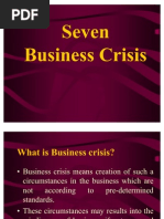 Seven Business Crisis