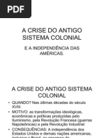 A Crise Do Antigo Sistema Colonial