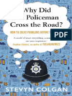 Why Did The Policeman Cross The Road - How To Solve Problems Before They Arise