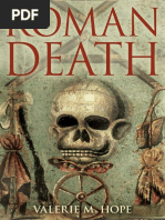 Valerie M. Hope - Roman Death. The Dying and The Dead in Ancient Rome (Retail)