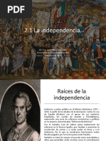 2.1 La Independencia