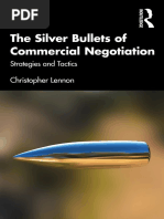 Christopher Lennon - The Silver Bullets of Commercial Negotiation - Strategies and Tactics-Routledge (2022)