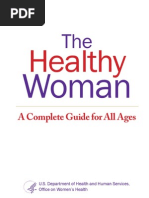 The Healthy Woman: A Complete Guide For All Ages