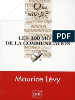 Les 100 Mots de La Communication