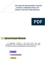 Diferentes Tipos de Apresentações Musicais 7 Ano Joaquim