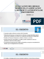 Sesion 3,4 Evaluación Del Riesgo Crediticio, Clasificación Del Deudor y La Exigencia de Provisiones