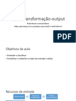 Aula 01 Input Transformação Output