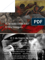 El Periodo 1994-2007