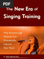 The New Era of Singing Training