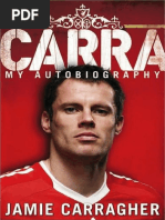 Copia de Carra - My Autobiography - Jamie Carragher & Kenny Dalglish