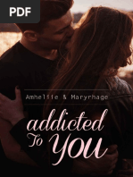 Addicted To You