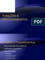 Funções e Procedimentos