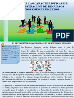 Tema I. - Identificar Las Caracteristicas de La Administraci+ N de RRHH y Sus Principios