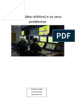 VAR (Vídeo-Árbitro) e Os Seus: Problemas