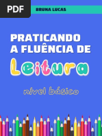 Praticando A Fluência de Leitura - Nível Báscio