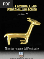 Minerales y Metales Del Antiguo Perú II