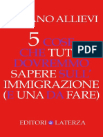 5 Cose Che Tutti Dovremmo Sapere Sull' Immigrazione (E Una Da Fare)