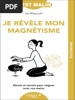 Rhiyourhi Lila-Je Revele Mon Magnetisme