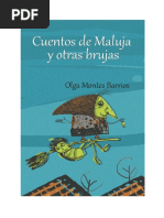 Cuentos de Maluja y Otras Bruja Olga Montes Barrios