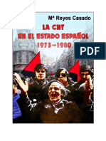 M Reyes Casado - La CNT en El Estado Español (1973-1980)