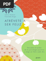 Atrévete A Ser Feliz