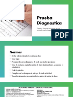 Prueba Diagnostica: Objetivo: Conocer Las Normas de Clase e Iniciar La Prueba Diagnostica