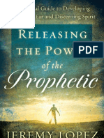 Releasing The Power of The Prophetic