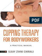 Cupping Therapy For Bodyworkers - A Practical Manual