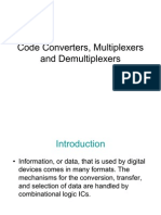 Code Converters, Multiplexers and Demultiplexers