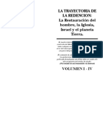 La Trayectoria de La Redencion: La Restauración Del Hombre, La Iglesia, Israel y El Planeta Tierra