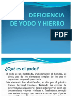 DEFICIENCIA de Yodo y Hierro